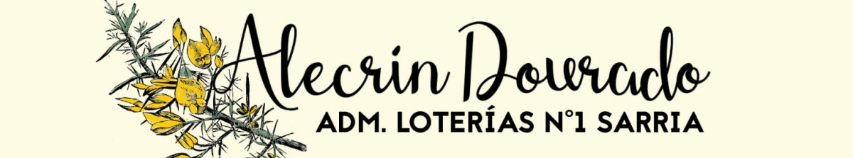    Imagen 2 para promocionar la tienda Loterias Sarria Alecrin Dourado